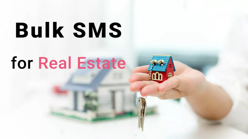 Bulk SMS Marketing Services for Real Estate Businesses Across Telangana